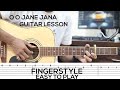 (Easy Version) O O Jane Jana Guitar Lesson With Chords +TABS