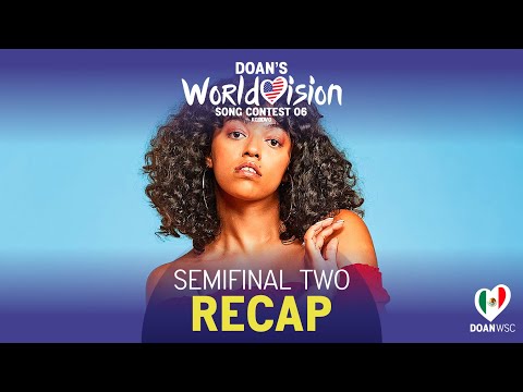 Doan's Worldvision Song Contest 06 - Semifinal 02 Recap