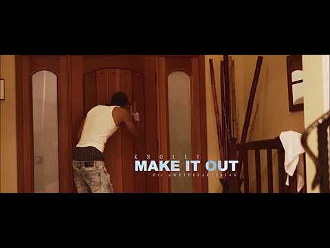 Knolly - Make It Out