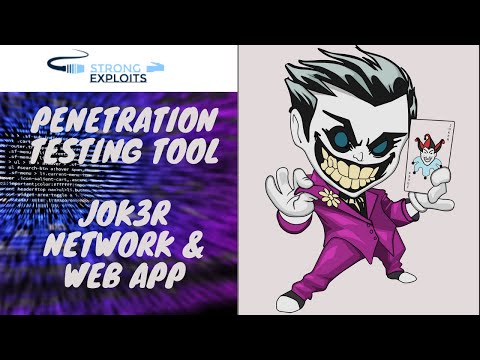 Penetration Testing Tool: (Jok3r) Network & Web App