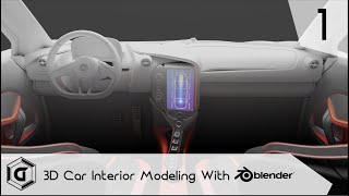 Blender Advanced Car Interior Modeling Master Class (Part 1)