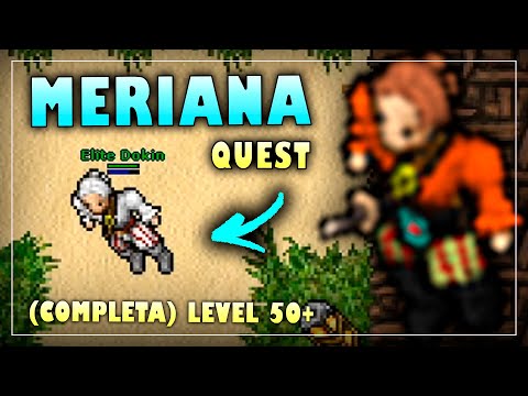 [TIBIA] - MERIANA QUEST (COMPLETA) | PIRATE OUTFIT + ACESSO A NARGOR