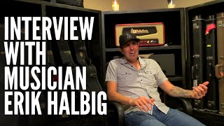 Studio musician and producer Erik Halbig on working in Nashville