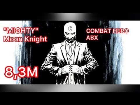 [NEW ABX GUIDE] UPDATED GAMEPLAY Moon Knight with MIGHTY CTP Energy - 8,3 M