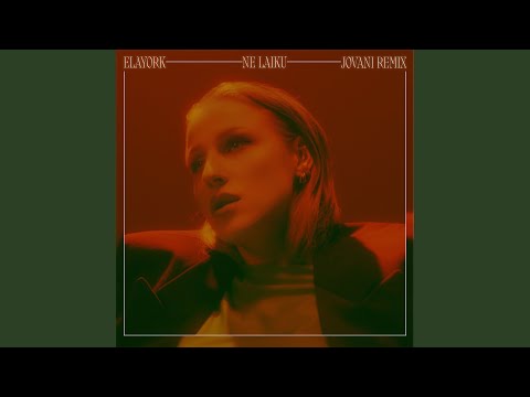 Ne Laiku (Jovani Remix)