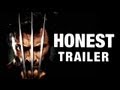 Honest Trailers - X-Men Origins: Wolverine 