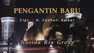 Download lagu Nasida Ria - Pengantin Baru mp3 Download lagu Nasida Ria - Pengantin Baru mp3