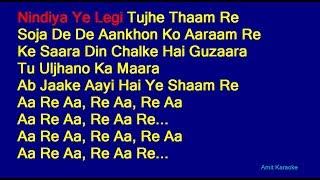 Nindiya Ye Legi Tujhe Thaam Re - Arijit Singh Hindi Full Karaoke with Lyrics