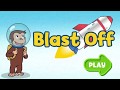 Curious George Blast Off