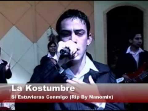 la kostumbre --Si estuvieras conmigo--- Payloo --
