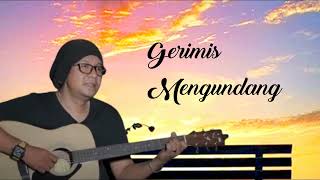 Download lagu GERIMIS MENGUNDANG COVER DECKY RYAN mp3