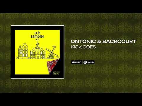 Ontonic & BACKCOURT - Kick Goes