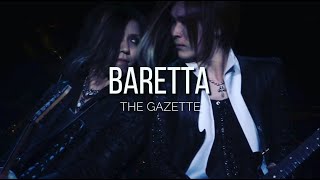the GazettE「BARETTA」|Sub Español|