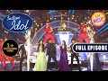 Dream Finale पर Contestants ने लगाया सुरों का तड़का! | Indian Idol Season 13 |
