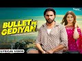 Bullet Pe Gediyan Lyrical Video Kaptaan Fiza Choudhary New Haryanvi Songs Haryanavi 2023