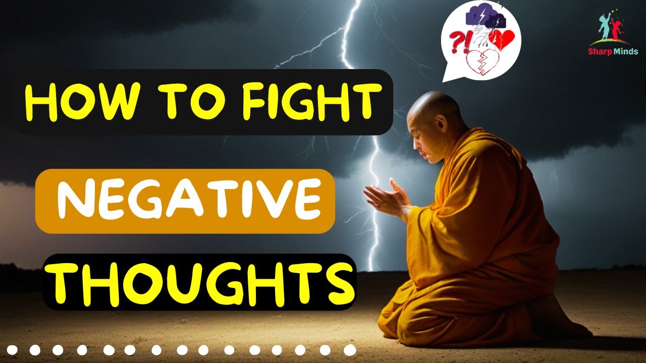 How to Fight Negative Thoughts and Win l Power of Ignoring Negative Thoughts l Buddhist Story