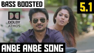 ANBE ANBE 51 BASS BOOSTED SONG  IDHU  KATHIRVELAN 