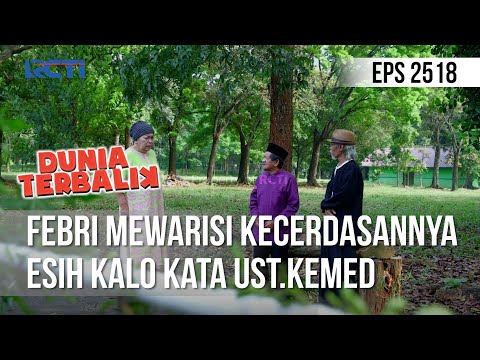 Febri Mewarisi Kecerdasannya Esih Kalo Kata Ust.Kemed - DUNIA TERBALIK