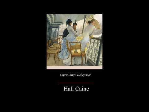 Capt'n Davy's Honeymoon by Hall Caine — free full audiobook