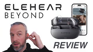 ELEHEAR Beyond Smart Hearing Aids Review (2025): BEST Over-the-Counter Option?