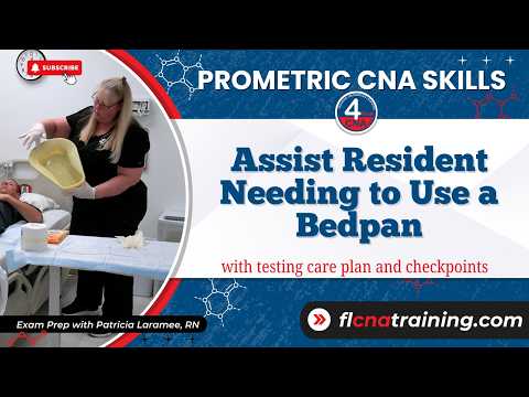 How to Assist a Resident with a Bedpan | CNA Skills for Prometric Exam 2025