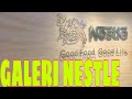 Visit Galeri Nestle Karawang