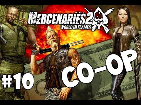 Mercenaries 2: World In Flames | CO-OP Playthrough | Episode 10