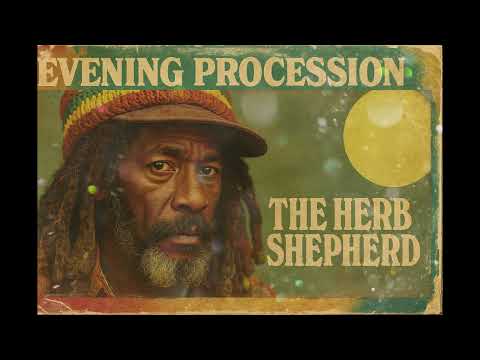 Roots Reggae (1972) [Unreleased Album] The Herb Shepherd - Evening Procession
