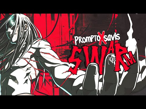 Prompto x Savis - Swarm