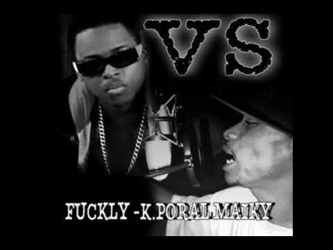 FUCKLY - KANAVAL MAIKY "CLASH KAPORAL MAIKY" ( Mediantilles)