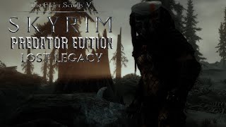 Skyrim Predator Edition - Lost Legacy