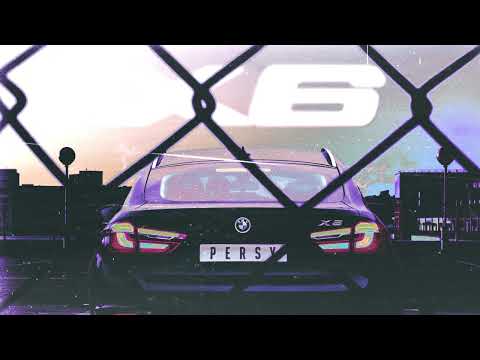 PERSY - X6 (Official Audio)