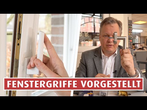 Themenwelt | Fenstergriffe - welche gibt es?