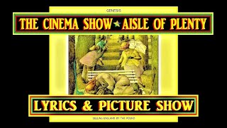 Download lagu Genesis: The Cinema Show/Aisle Of Plenty: Lyrics & Picture Show mp3