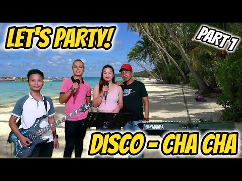 LET'S PARTY! DISCO - CHA NONSTOP - BIRTHDAY VIRTUAL LIVE BAND - JR, RANDY, SABEL & PRUDY