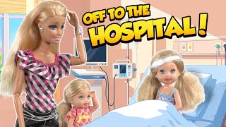 Barbie - Off to the Hospital! | Ep.494
