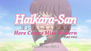 Haikara san: Here Comes Miss Modern Part 2 | 30 Second Trailer