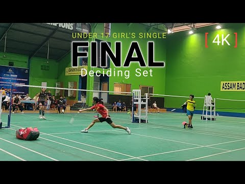 UNDER 17 Girl's Single / Final / Deciding set | 4K