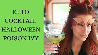 KETO COCKTAIL / HALLOWEEN / POISON IVY