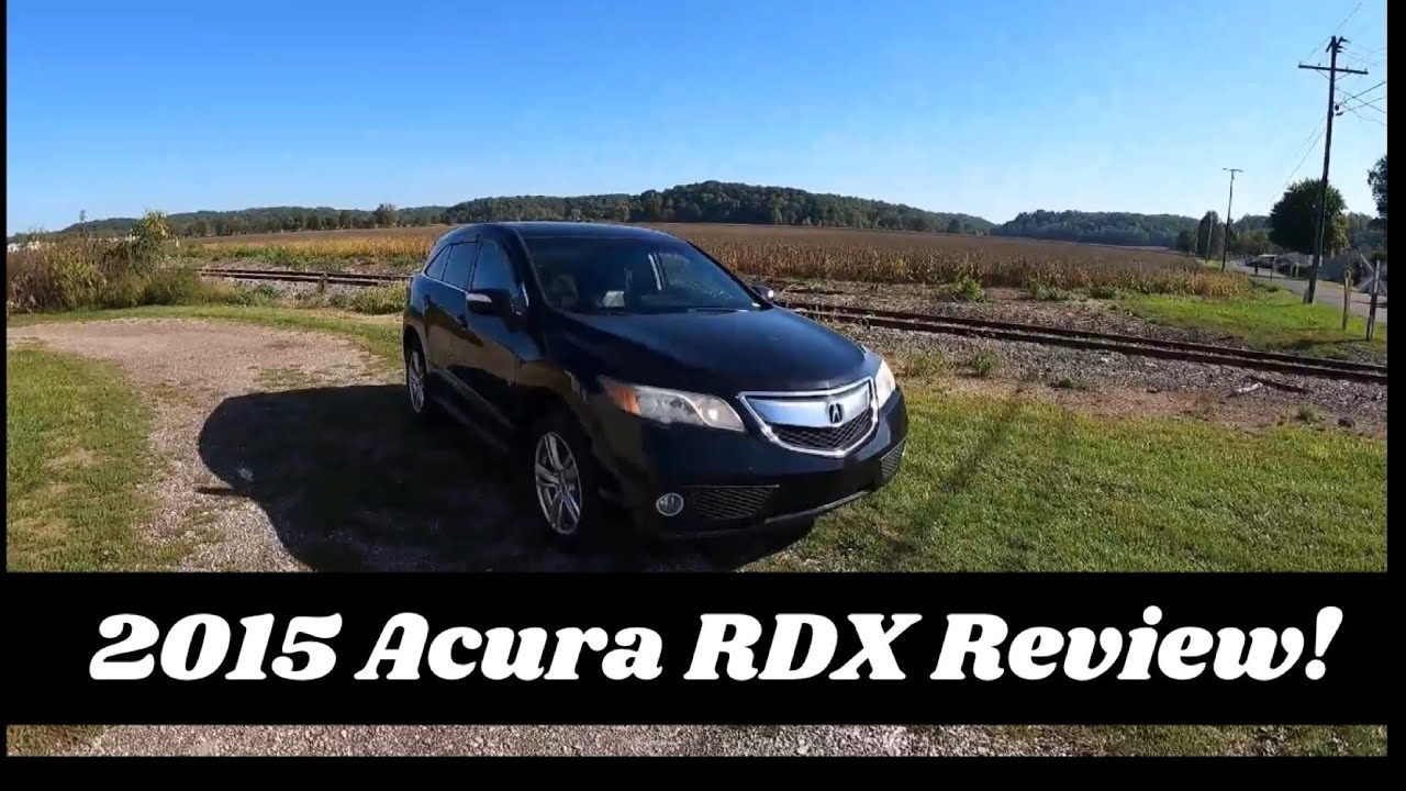 2015 Acura RDX Tech Package Review: A Glimpse Into ...