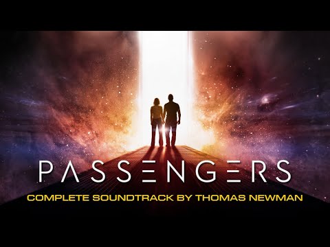Passengers Soundtrack - Thomas Newman
