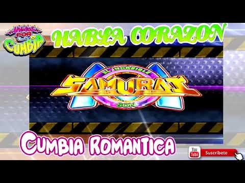 HABLA CORAZON 2018 LIMPIA EXITO SONIDO SAMURAI LIMPA