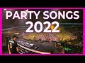 Party Songs Mix 2022 - Best Remixes of Popular Songs | MEGAMIX 2022