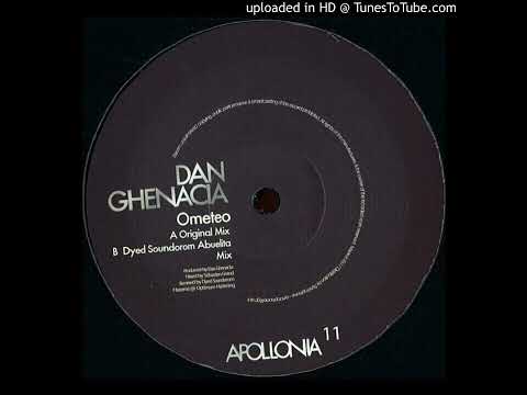 Dan Ghenacia - Ometeo (Dyed Soundorom Abuelita Mix)