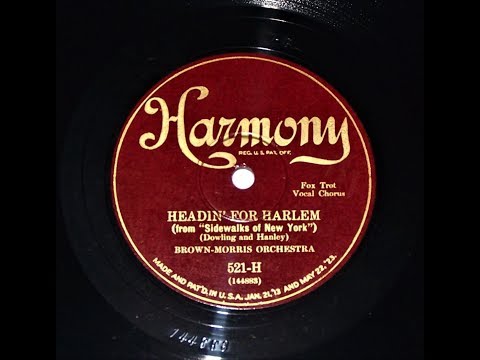 Headin' For Harlem - Brown - Morris Orchestra ( 1927 )