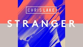 Chris Lake - Stranger (Cover Art)