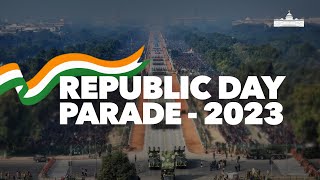 LIVE: Republic Day Parade - 2023