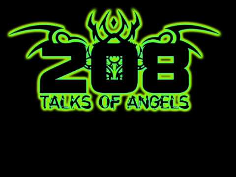 208 Talks Of Angels - Hold Me For A While