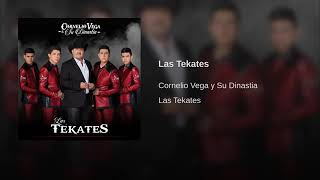 Las Tekates - Cornelio Vega y Su Dinastia