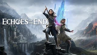 Echoes Of The End